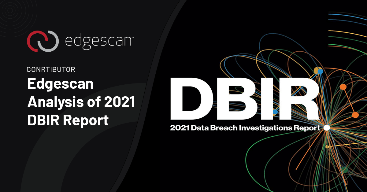 Eoin Keary’s Analysis of 2021 DBIR Report