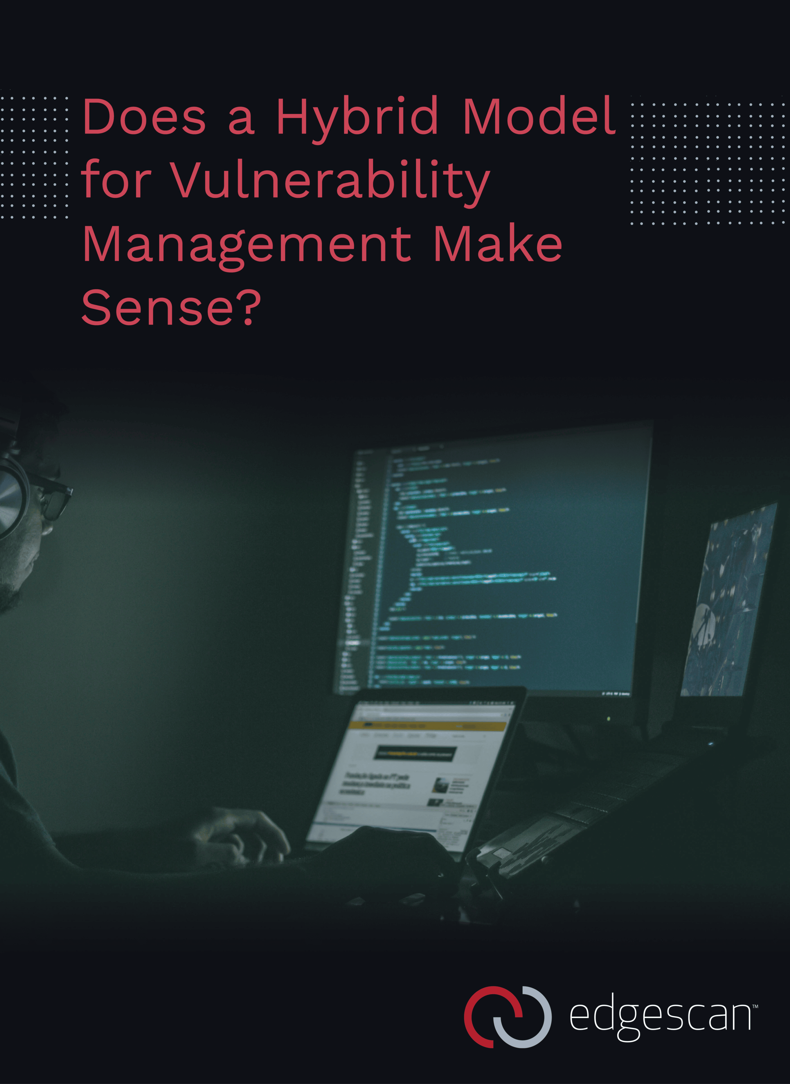 What is Smart Vulnerability Management and Why Does it Matter