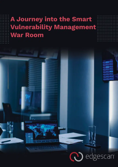 The Smart Vulnerability Management War Room