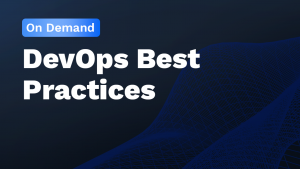 On Demand DevOps Best Practices