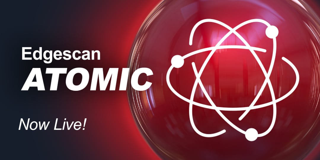 Edgescan Atomic is here